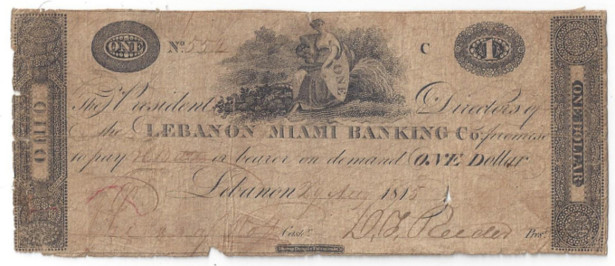1815 Lebanon Miami Banking OH One Dollar $1 Note No. 554 G12 W1455-18 - D04604