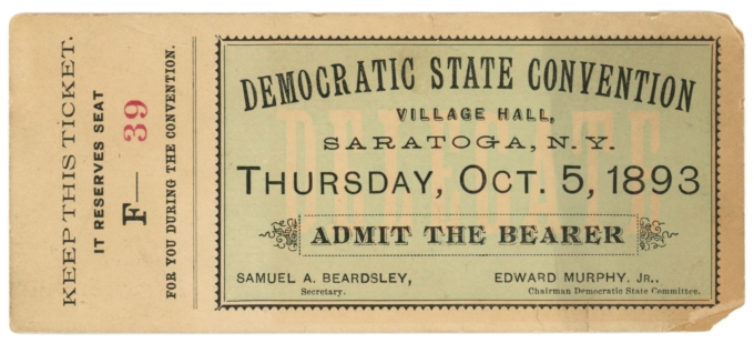 1893 Democratic State Convention Ticket, Saratoga, New York (63235)