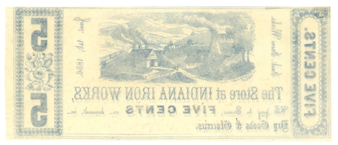 1856 Indiana Iron Works, Indiana, Pennsylvania 5c Obsolete Scrip (63347)