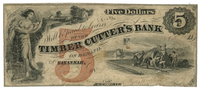 18XX Timber Cutter's Bank, Savannah, Georgia $5 Obsolete Note (63365)