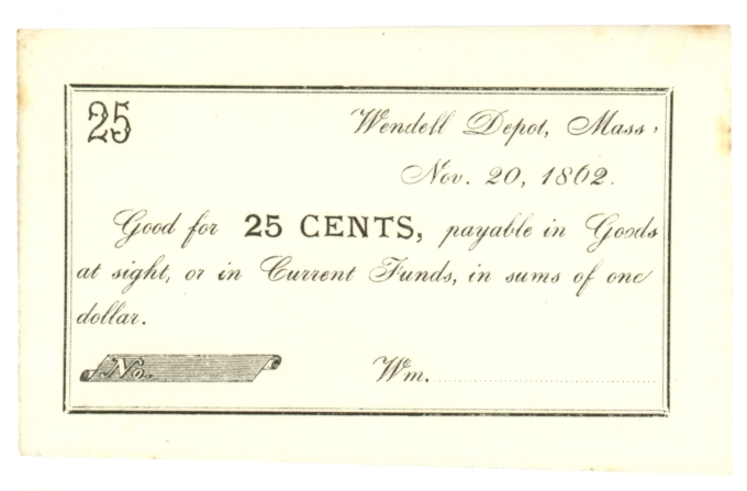 1862 Wendell Depot, Massachusetts 25c Obsolete Scrip (63395)