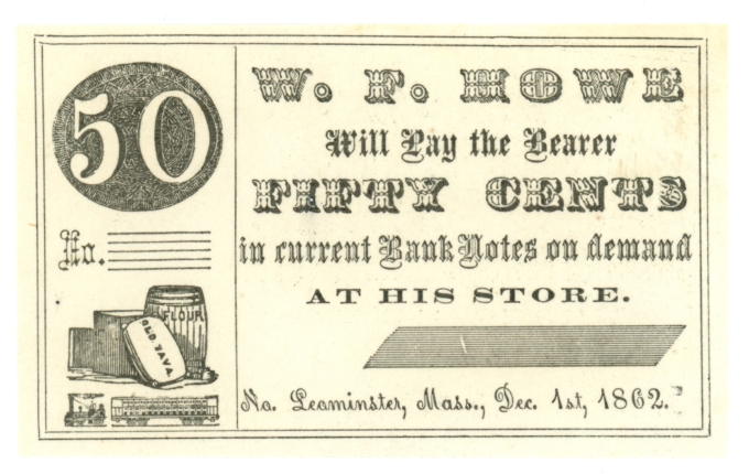 1862 W.F. Howe, Leominster, Massachusetts 50c Obsolete Scrip (63397)