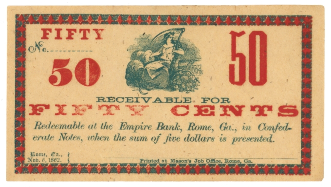 1862 Foster & Norris, Rome, Georgia 50c Obsolete Scrip (63414)