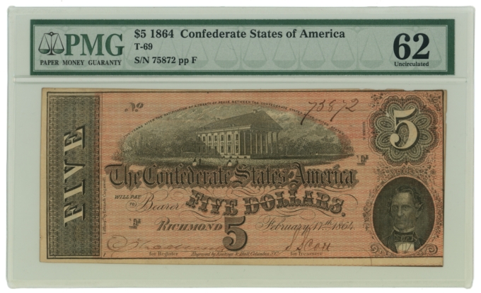 T-69 1864 Confederate States of America $5 Note No.75872 PMG 62 UNC (63460)