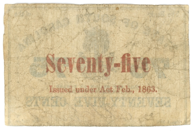 1863 State of South Carolina, Charleston SC 75c Note - FRB ERROR (63530)