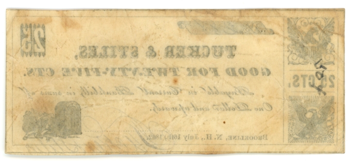 1862 Tucker & Stiles, Brookline, New Hampshire 25c Obsolete Scrip (63553)