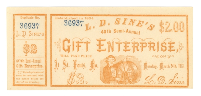 1873 L.D. Sine's Gift Enterprise, St. Louis, Missouri $2 Lottery Ticket (63660)