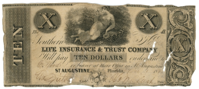 1836 Southern Life Insurance & Trust Co. St. Augustine Florida $10 Note 63930