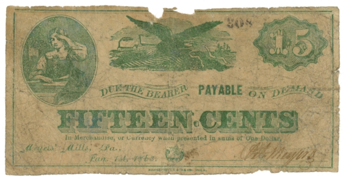 1863 Meyers Mills Pennsylvania PA 15c Obsolete Scrip Hoober 235-2 (64049)