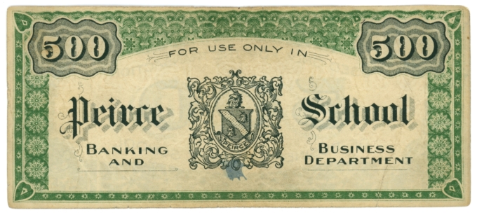 ND Peirce School Banking & Business Dept PA $500 College Currency Note (64051)