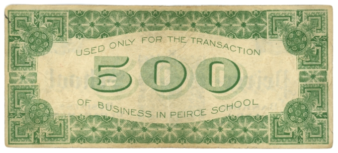 ND Peirce School Banking & Business Dept PA $500 College Currency Note (64051)