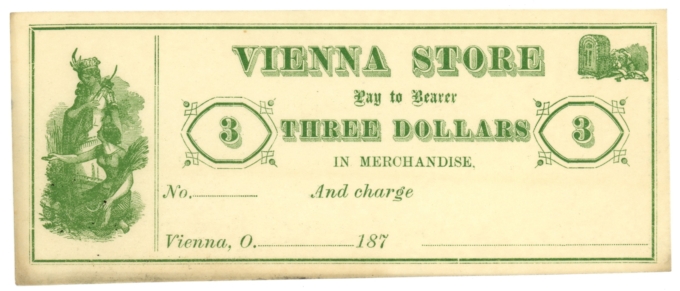 187X Vienna Store Vienna Ohio OH $3 Obsolete Scrip (64221)