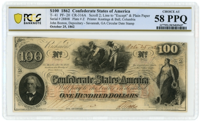 T-41 1862 Confederate States of America CSA $100 Note PF-20 CR-316A PCGS 58PPQ
