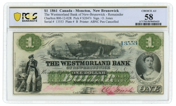 1861 Westmorland Bank of New Brunswick Canada $1 Note PCGS AU58 P-S2047r