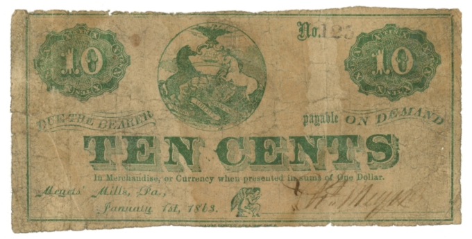 1863 Meyers Mills Pennsylvania PA 10c Obsolete Scrip Hoober 235-UNL (64073)