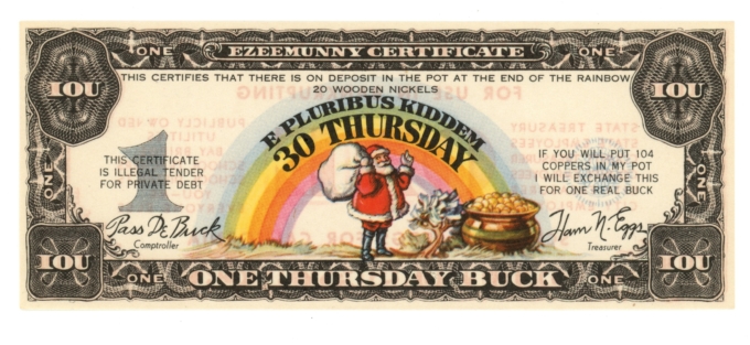Ezeemunny One Thursday Buck IOU Certificate California (A0014)