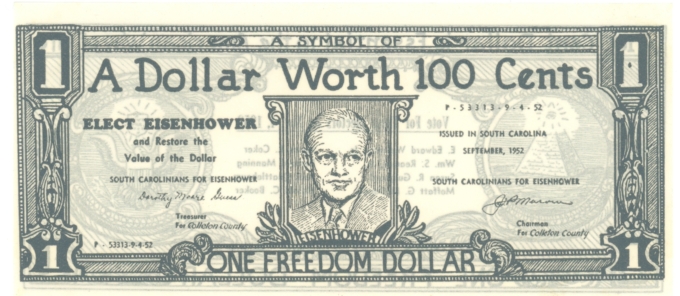 1952 Colleton County South Carolina Elect Eisenhower One Freedom Dollar (A0006)