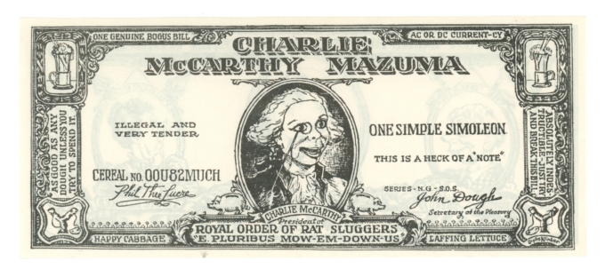 Charlie McCarthy Mazuma Money Talks One Genuine Bogus Bill One Smacker (A0010)