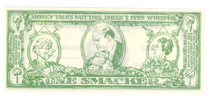 Charlie McCarthy Mazuma Money Talks One Genuine Bogus Bill One Smacker (A0010)