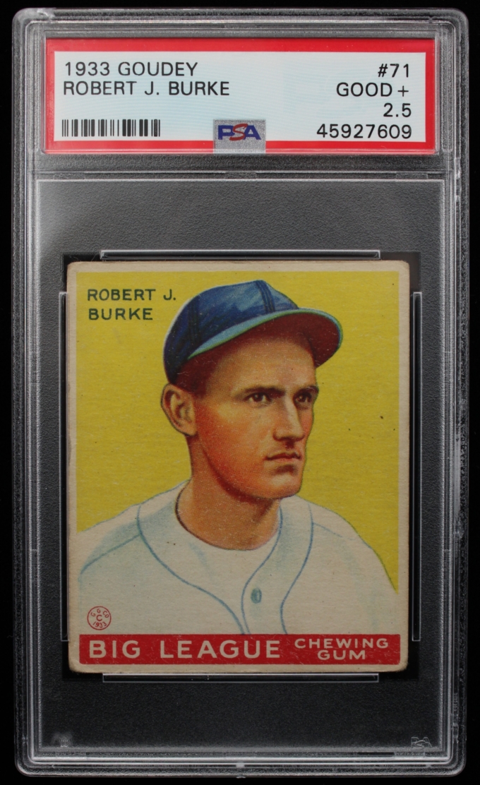 1933 Goudey #71 Robert J. Burke Washington Senators Card PSA G+ 2.5 (63681)
