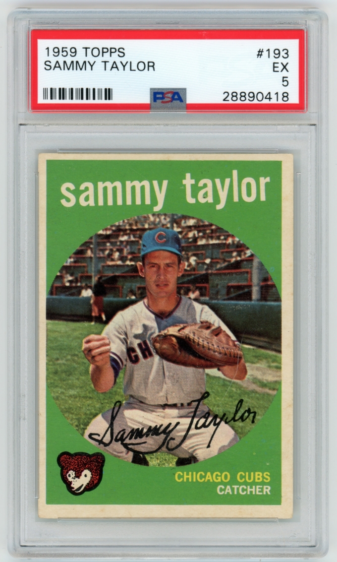 1959 Topps #193 Sammy Taylor Chicago Cubs Card PSA EX 5 (64529)