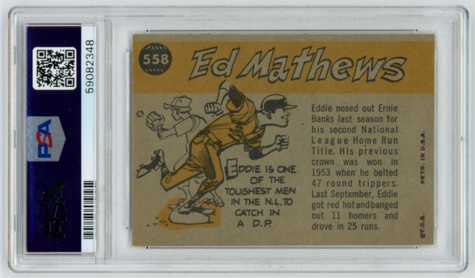 1960 Topps #558 Eddie Matthews All-Star Milwaukee Braves HOF PSA NM 7 (64506)
