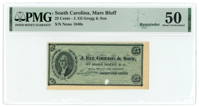 1840s J Eli Gregg & Son Mars Bluff South Carolina SC 25c Obsolete Scrip PMG 50