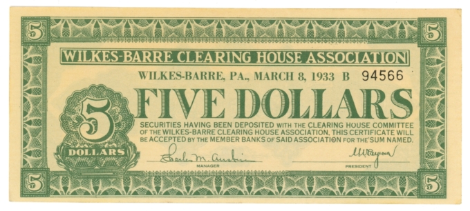 1933 Wilkes-Barre Clearing House Association Pennsylvania PA $5 Depression Scrip