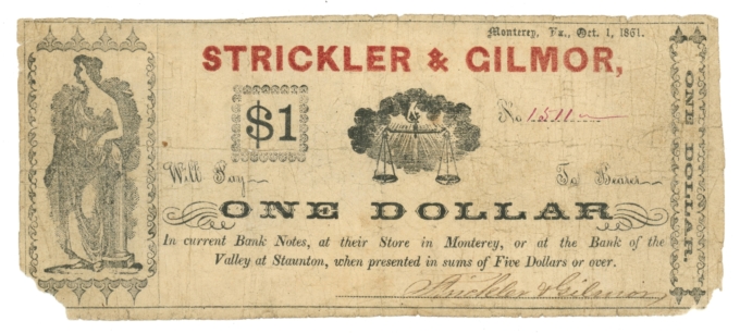 1861 Strickler & Gilmor Monterey Virginia VA $1 Obsolete Merchant Scrip (64737)