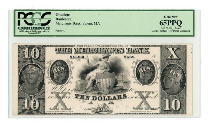 18XX Merchants Bank Salem Massachusetts MA $10 Proof Note PCGS UNC 65PPQ (64790)