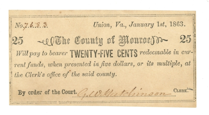 1863 County of Monroe Union West Virginia 25c Obsolete - Civil War Era (64807)