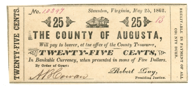 1862 County of Augusta Staunton Virginia VA 25c Obsolete - Civil War Era (64809)