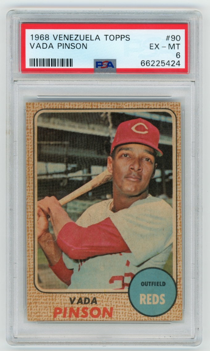 1968 Topps Venezuela #90 Vada Pinson Cincinnati Reds PSA 6 EX-MT POP 3+2!