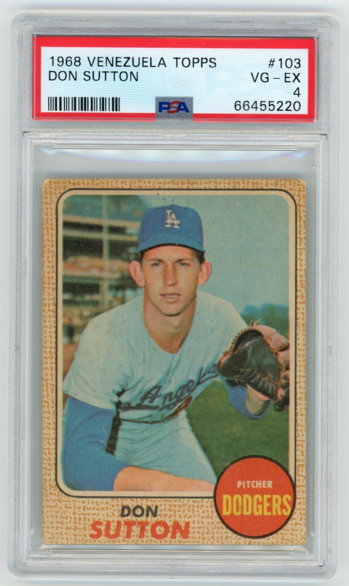 1968 Topps Venezuela #103 Don Sutton LA Dodgers HOF PSA 4 VG-EX POP 2+7!
