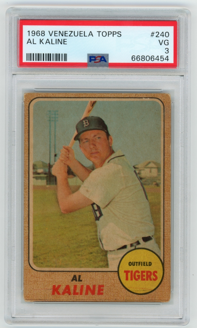 1968 Topps Venezuela #240 Al Kaline Detroit Tigers HOF PSA 3 VG POP 6+2!