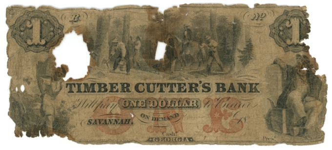18XX Timber Cutters Bank Savannah Georgia $1 GA (L6119)