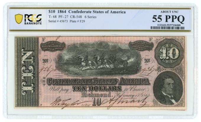 T-68 1864 Confederate States of America CSA $10 Note PCGS AU 55PPQ (65088)