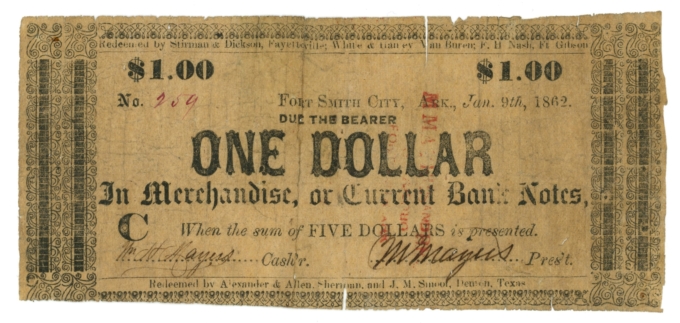 1862 M Mayers Fort Smith City Arkansas AR $1 Scrip - Civil War Era (65191)