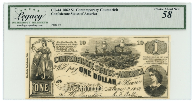 CT-44 1862 Confederate States of America CSA $1 CTFT LCG AU58 (65274)