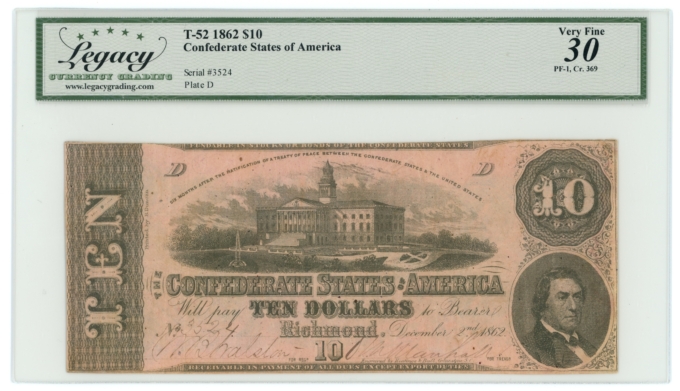 T-52 1862 Confederate States of America CSA $10 PF-1 CR-369 LCG VF30 (65276)