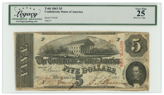 T-60 1863 Confederate States of America CSA $5 PF-27 CR-464 LCG VF25 (65303)