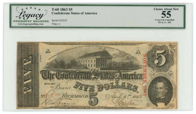T-60 1863 Confederate States of America CSA $5 PF-4 CR-450 LCG AU55 (65308)