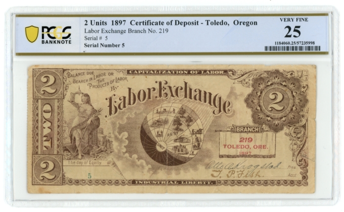 1897 Labor Exchange Toledo Oregon OR 2 Units Branch 219 PCGS VF25 (65076)