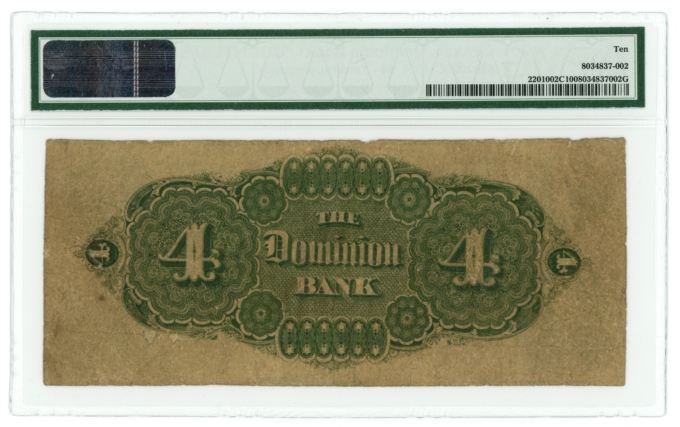 1871 Dominion Bank Toronto Canada $4 Note PMG 10 CTFT 220-10-02C (65050)