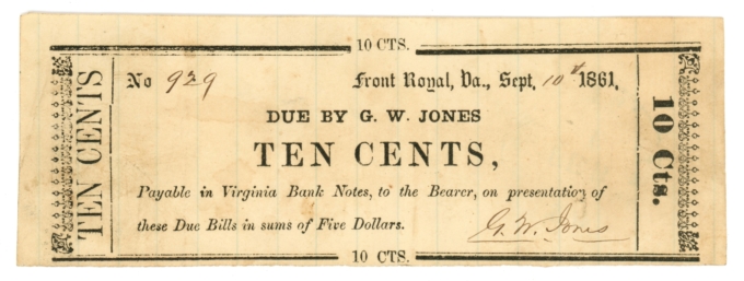 1861 GW Jones Front Royal Virginia VA 10c Obsolete Scrip (65059)