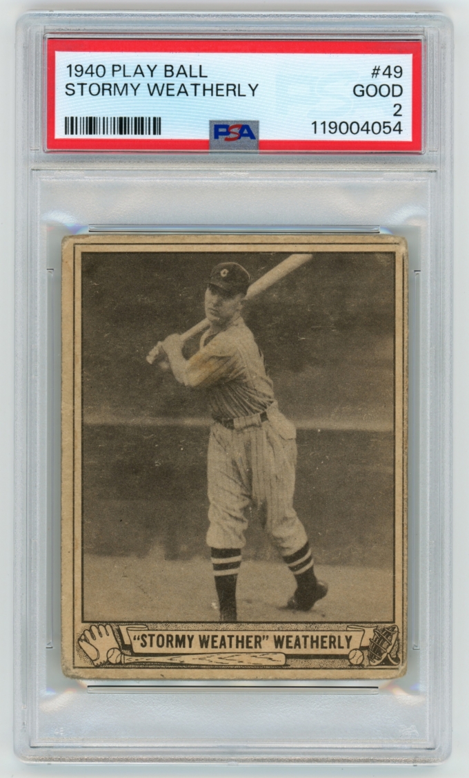 1940 Play Ball #49 Stormy Weatherly Cleveland Indians Card PSA 2 GD (65103)