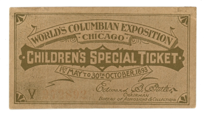 1893 World’s Columbian Exposition Chicago IL Children's Special Ticket (65227)