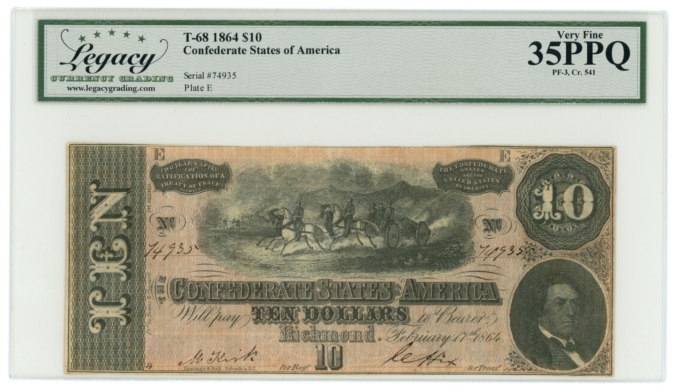 T-68 1864 Confederate States of America CSA $10 PF-3 CR-541 LCG VF 35 PPQ 65433