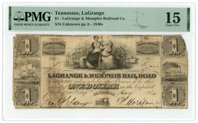 1840 LaGrange & Memphis Railroad Co. LaGrange TN $1 Obsolete PMG 15 G-1386 R14