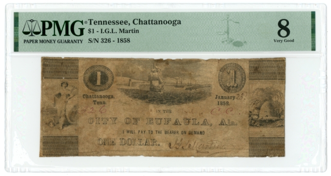 1858 JGL Martin Chattanooga TN / Eufaula AL $1 Obsolete Scrip PMG VG8 (65408)